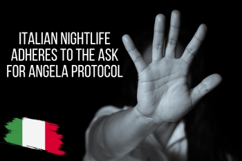 Italian Nightlife adheres to the Ask for Angela Protocol